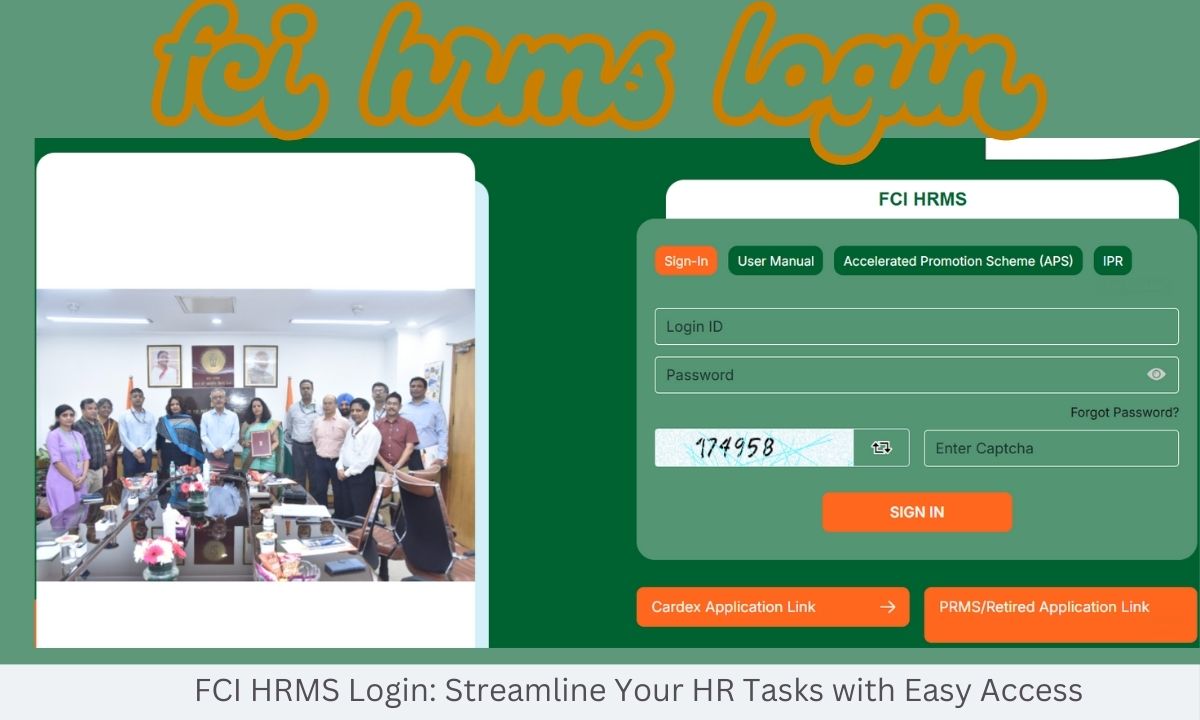 FCI HRMS Login: Streamline Your HR Tasks with Easy Access