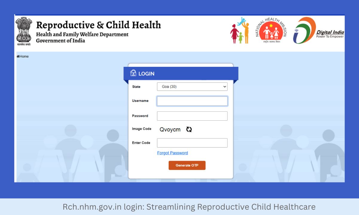 Rch.nhm.gov.in login: Streamlining Reproductive Child Healthcare