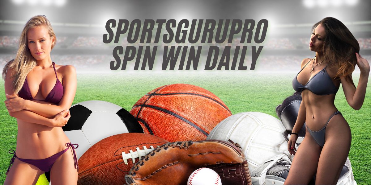 Sportsgurupro Spin Win Daily: Fun, Rewards, and Big Wins